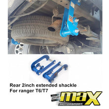 Load image into Gallery viewer, Ranger T6/T7 Rear Suspension Double Shackle 2-Inch Lift Kits Max Motorsport
