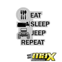 Load image into Gallery viewer, UNIVERSAL EAT SLEEP JEEP REPEAT STICKER
